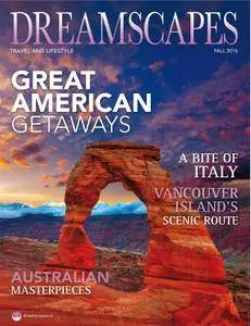 Dreamscapes Travel & Lifestyle Magazine - September 01, 2016
