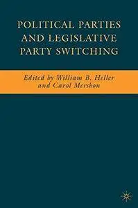 Political Parties and Legislative Party Switching(Repost)