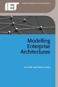 Modelling Enterprise Architectures (repost)