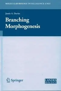 Branching Morphogenesis (Repost)