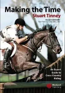 Making the Time: An Expert Guide to Cross Country Riding by Stuart Tinney [Repost]
