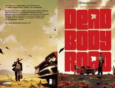 Dead Body Road, de Justin Jordan y Matteo Scalera