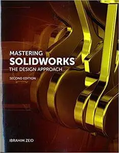 Mastering SolidWorks (2nd Edition)