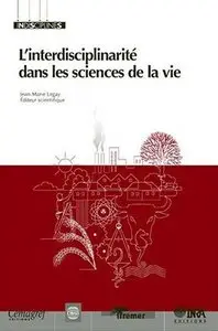 Interdisciplinarité dans les sciences de la vie
