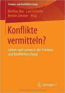Konflikte vermitteln?