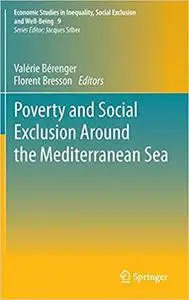 Poverty and Social Exclusion around the Mediterranean Sea