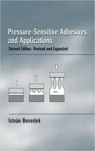 Pressure-Sensitive Adhesives and Applications