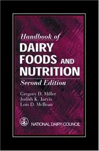 Handbook of Dairy Foods and Nutrition, 2 Ed