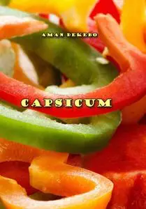 "Capsicum" ed. by Aman Dekebo