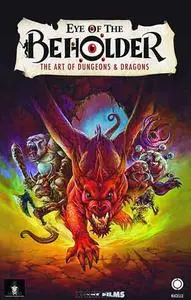 Eye of the Beholder: The Art of Dungeons & Dragons (2019)