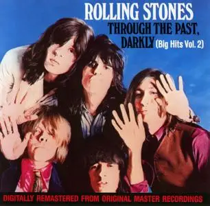 The Rolling Stones - Through The Past, Darkly: Big Hits Vol. 2 (1969) [3 Releases]