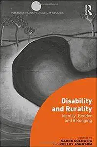 Disability and Rurality: Identity, Gender and Belonging