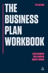 The Business Plan Workbook, Seventh Edition (repost)