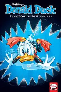 IDW - Donald Duck Vol 07 Kingdom Under The Sea 2020 Hybrid Comic eBook