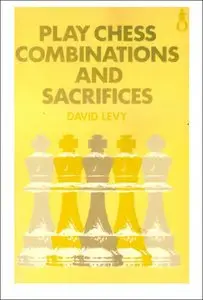 Play Chess Combinations and Sacrifices