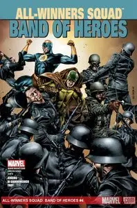 All-Winners Squad - Band of Heroes #4 (of 08) (2011)