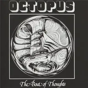 Octopus - The Boat of Thoughts (1976) [Reissue 2009]