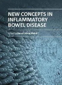 "New Concepts in Inflammatory Bowel Disease" ed. by Batool Mutar Mahdi