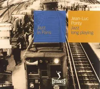 Jean-Luc Ponty - Jazz Long Playing (1964) {Gitanes--Jazz In Paris 548 150-2 rec 1964}