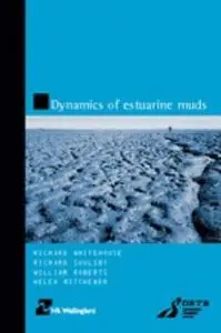 Dynamics of estuarine muds : a manual for practical applications