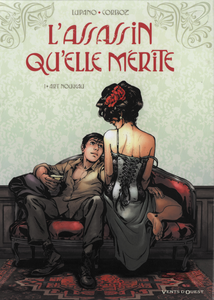 L'Assassin Qu'Elle Merite - Tome 1 - Art Nouveau