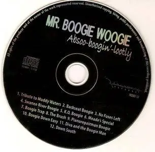 Mr. Boogie Woogie - Absoo-Boogin'-Lootly (2007)