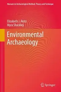 Environmental Archaeology (Manuals in Archaeological Method, Theory and Technique)