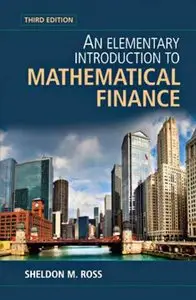 An Elementary Introduction to Mathematical Finance, 3 edition (repost)