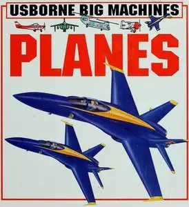 Planes (Usborne Big Machines Board Books)