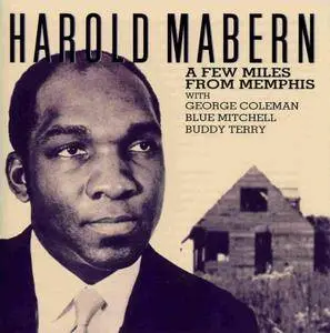 Harold Mabern - A Few Miles From Memphis (1968) {2004, Reissue}