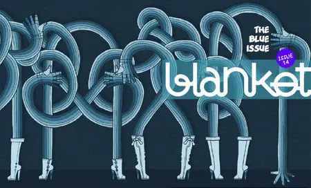 Blanket Magazine - Issue 14