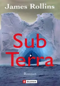James Rollins "Sub Terra"