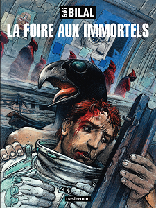 La Trilogie Nikopol - Tome 1 - La Foire Aux Immortels