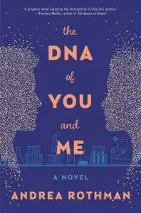 The DNA of You and Me