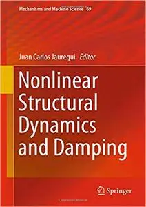 Nonlinear Structural Dynamics and Damping