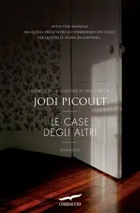 Jodi Picoult - Le case degli altri