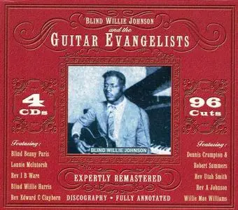 V.A. - Blind Willie Johnson And The Guitar Evangelists [Recorded 1927-1953, 4CD Box Set] (2004)