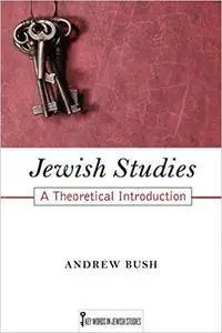 Jewish Studies: A Theoretical Introduction