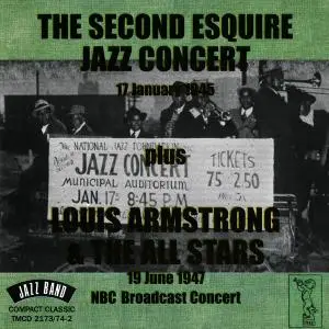 V.A. - The Second Esquire Jazz Concert, 17th January 1945 plus Louis Armstrong & The All Stars, 19th June 1947 NBC Broadcast Co