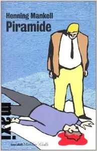 Henning Mankell - Piramide (Repost)