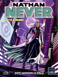Nathan Never - Volume 304 - Dove Muiono Le Stelle (A Colori)