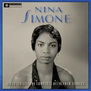 Nina Simone - Mood Indigo: The Complete Bethlehem Singles (Vinyl) (2018) [24bit/192kHz]