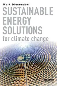 Sustainable Energy Solutions for Climate Change (Repost)