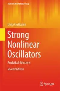 Strong Nonlinear Oscillators: Analytical Solutions, 2nd Edition