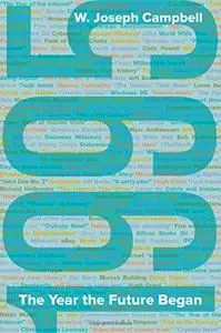 1995: The Year the Future Began