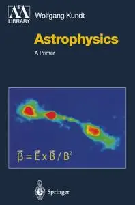 Astrophysics: A New Approach