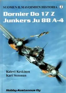 Dornier Do 17 Z, Junkers Ju 88 A-4 (Suomen Ilmavoimien Historia 2)