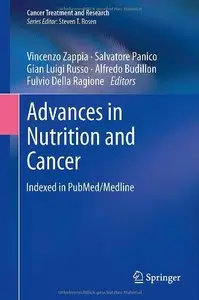 Advances in Nutrition and Cancer (Cancer Treatment and Research)