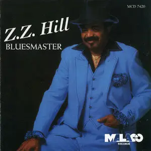 Z.Z.Hill - 12 Albums (1971 - 2002) [Re-Up]