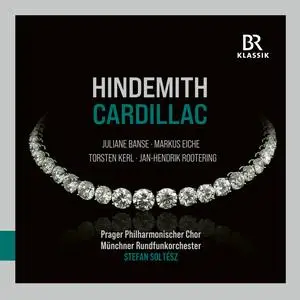 Prager Philharmoischer Chor, Münchner Rundfunkorchester & Stefan Soltész - Hindemith: Cardillac (2023) [Of. Digital Download]